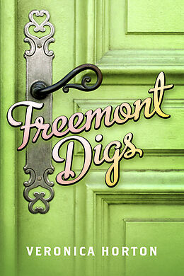 eBook (epub) Freemont Digs de Veronica Horton