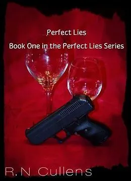 E-Book (epub) Perfect Lies von R. N. Cullens