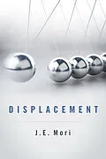 E-Book (epub) Displacement von J. E. Mori
