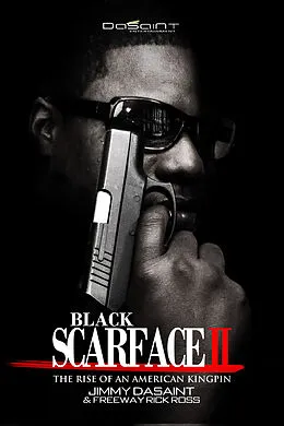 E-Book (epub) Black Scarface II von Jimmy DaSaint