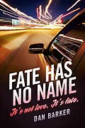 E-Book (epub) Fate Has No Name von Dan Barker
