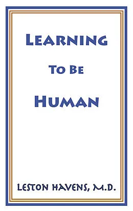 E-Book (epub) Learning To Be Human von Leston Havens