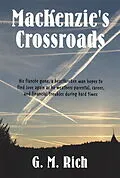E-Book (epub) MacKenzie's Crossroads von G. M. Rich