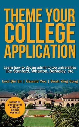 E-Book (epub) Theme Your College Application von Looi Qin En