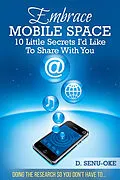 E-Book (epub) Embrace Mobile Space von D. Senu-Oke