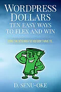 E-Book (epub) Wordpress Dollars von D. Senu-Oke