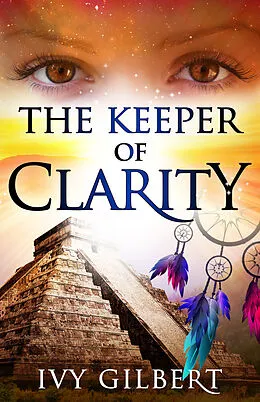 E-Book (epub) Keeper of Clarity von Ivy Gilbert