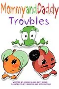 E-Book (epub) Mommy and Daddy Troubles von Rebecca Sossi