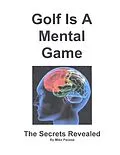 E-Book (epub) Golf Is A Mental Game von Mike Pavese