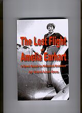 eBook (epub) Lost Flight of Amelia Earhart de Carol Linn Dow