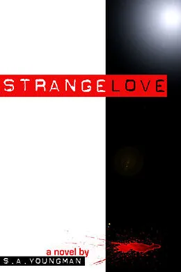 E-Book (epub) Strangelove von S. A. Youngman