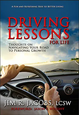E-Book (epub) Driving Lessons For Life von Jim R. Jacobs