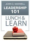 E-Book (epub) Leadership 101 Lunch & Learn von John C. Maxwell