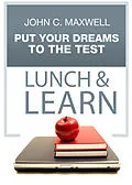 E-Book (epub) Put Your Dream To The Test Lunch & Learn von John C. Maxwell
