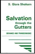 E-Book (epub) Salvation through the Gutters von S. Giora Shoham