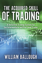 eBook (epub) Acquired Skill of Trading de William Ballough