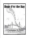 E-Book (epub) Hope O'er the Bay von Christopher W. Green