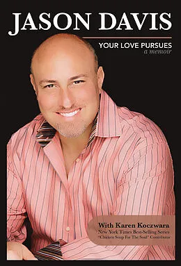 E-Book (epub) Your Love Pursues: A Memoir von Jason Davis