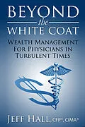 E-Book (epub) Beyond the White Coat von Jeff Hall