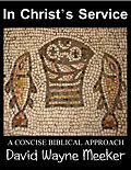 E-Book (epub) In Christ's Service von David Wayne Meeker