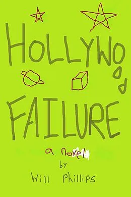 E-Book (epub) Hollywood Failure von Will Phillips