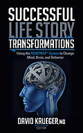 E-Book (epub) Successful Life Story Transformations von Editor David Krueger MD