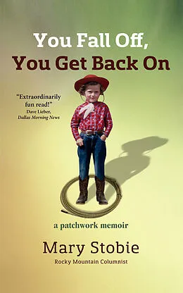 E-Book (epub) You Fall Off, You Get Back On von Mary Stobie