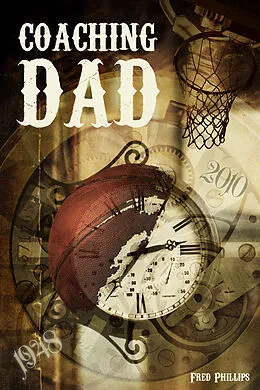 E-Book (epub) Coaching Dad von Fred Phillips