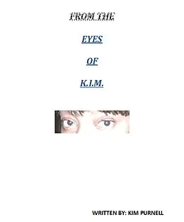 E-Book (epub) From the Eyes of K.I.M. von Kim Purnell