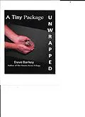 E-Book (epub) A Tiny Package Unwrapped von Dave Barkey
