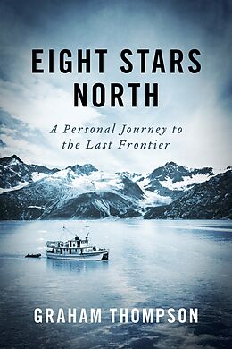 eBook (epub) Eight Stars North de Graham Thompson