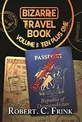 E-Book (epub) Bizarre Travel Books von Robert C Frink