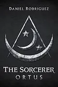 E-Book (epub) Sorcerer von Daniel Rodriguez