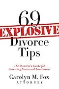 E-Book (epub) 69 Explosive Divorce Tips von Attorney Carolyn M. Fox