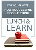 E-Book (epub) How Successful People Think Lunch & Learn von John C. Maxwell