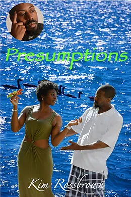 E-Book (epub) Presumptions von Kim Rossbrown