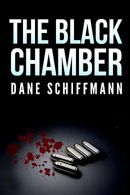 ePUB Black Chamber von Dane Schiffmann