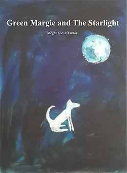 E-Book (epub) Green Margie and the Starlight von Megan Furniss