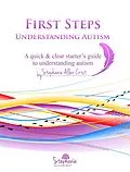 E-Book (epub) First Steps: Understanding Autism von Stephanie Allen Crist
