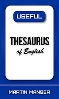 E-Book (epub) Useful Thesaurus of English von Martin Manser