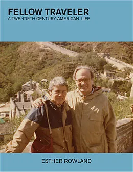 E-Book (epub) Fellow Traveler von Esther Rowland