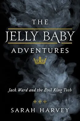 E-Book (epub) Jelly Baby Adventures von Sarah Harvey