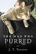E-Book (epub) Man Who Purred von J. T. Tavares