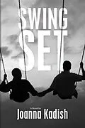 E-Book (epub) Swing Set von Joanna Kadish