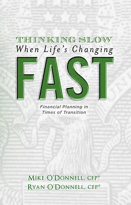 E-Book (epub) Thinking Slow When Life's Changing Fast von Mike O'Donnell