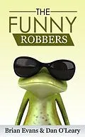 E-Book (epub) Funny Robbers von Brian Evans