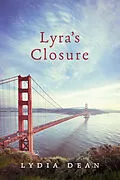 E-Book (epub) Lyra's Closure von Lydia Dean