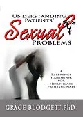 E-Book (epub) Understanding Patients' Sexual Problems von Grace Blodgett