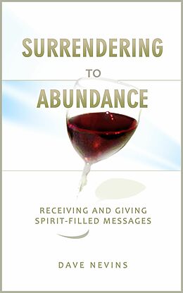 E-Book (epub) Surrendering to Abundance von Dave Nevins