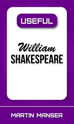 E-Book (epub) Useful William Shakespeare von Martin Manser